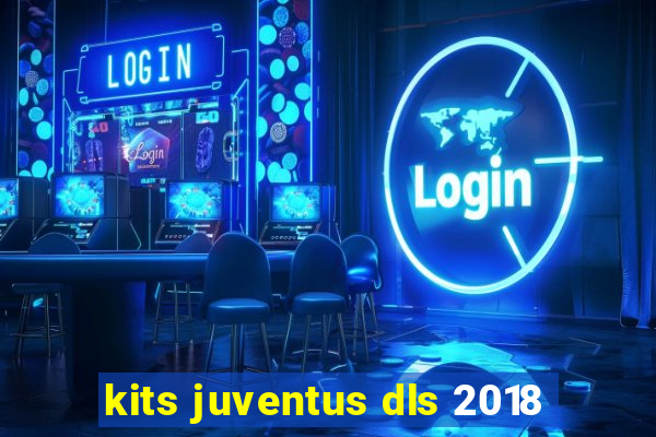 kits juventus dls 2018